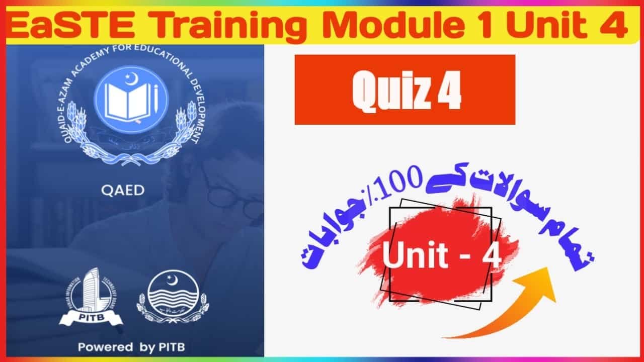 QAED EaSTE Project Training Module 1 Unit 4 solution