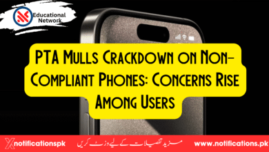 PTA Mulls Crackdown on Non-Compliant Phones: Concerns Rise Among Users