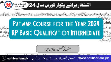 Patwar Course for the Year 2024 KP Basic Qualification Intermediate