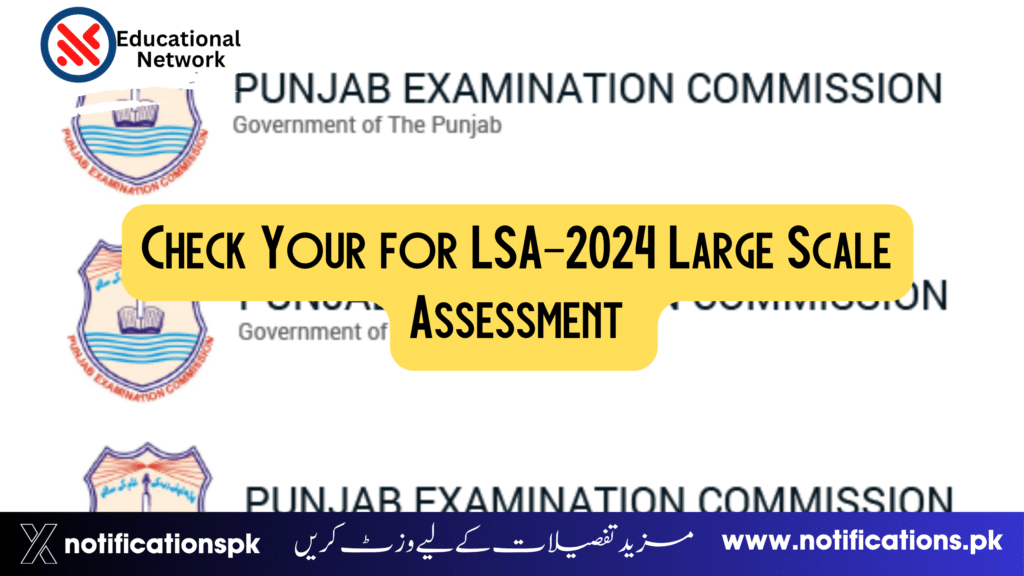 Check Your School For LSA2024 Large Scale Assessment